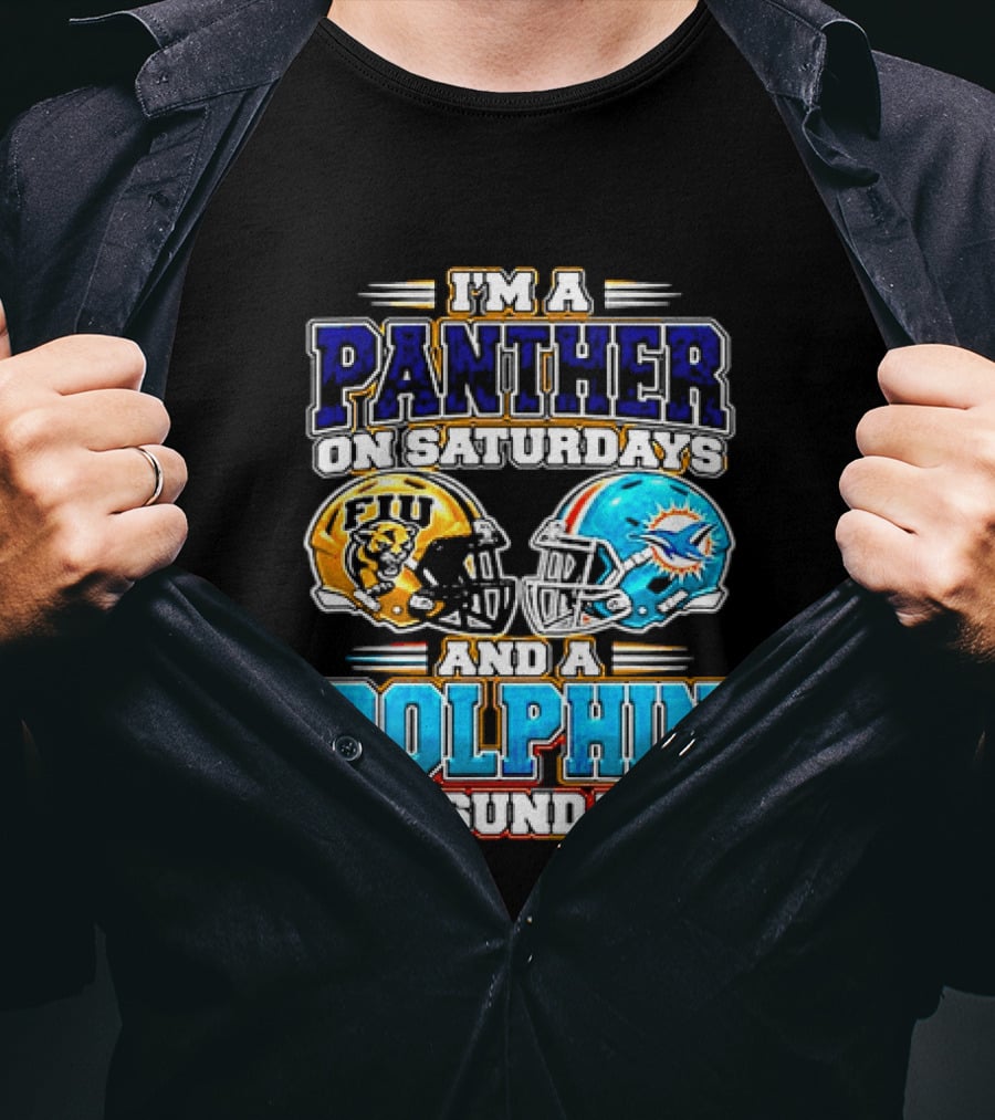 FIU Panthers Saturdays Miami Dolphins Sundays Football T-Shirt