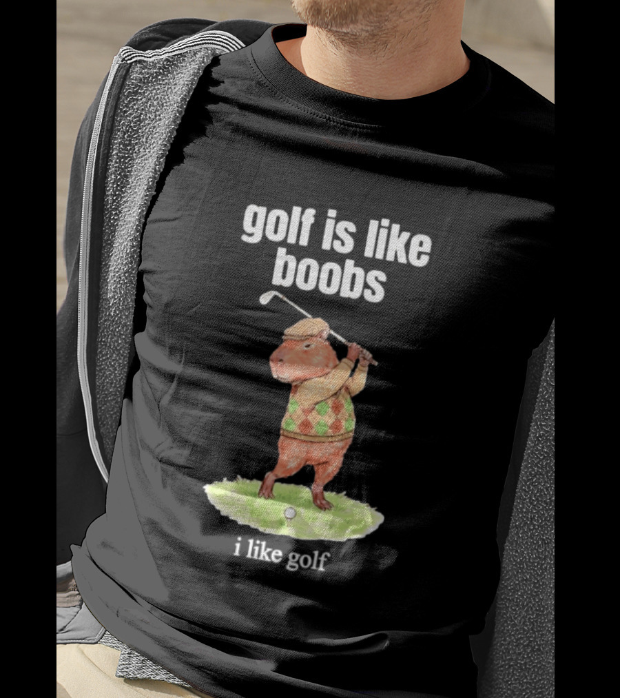 Golf Is Like Boobs I Like Golf Capybara Sweater Vest Outfit T-Shirt