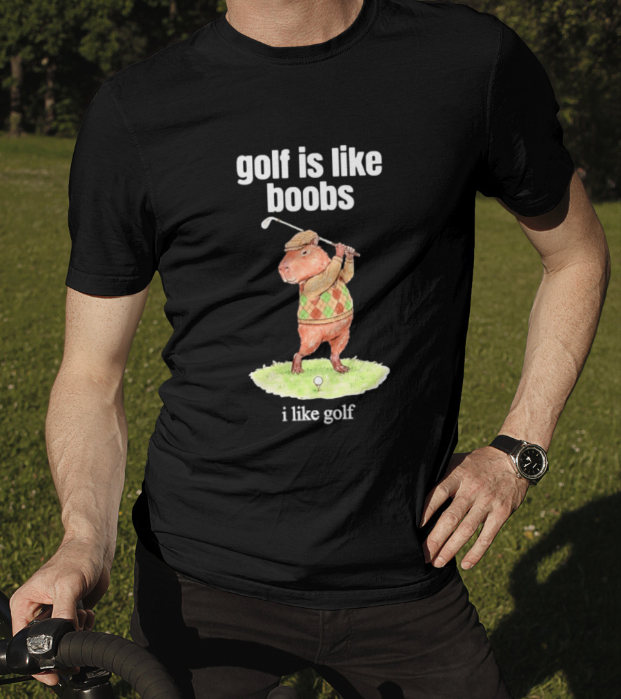 Golf Is Like Boobs I Like Golf Capybara Sweater Vest Outfit T-Shirt
