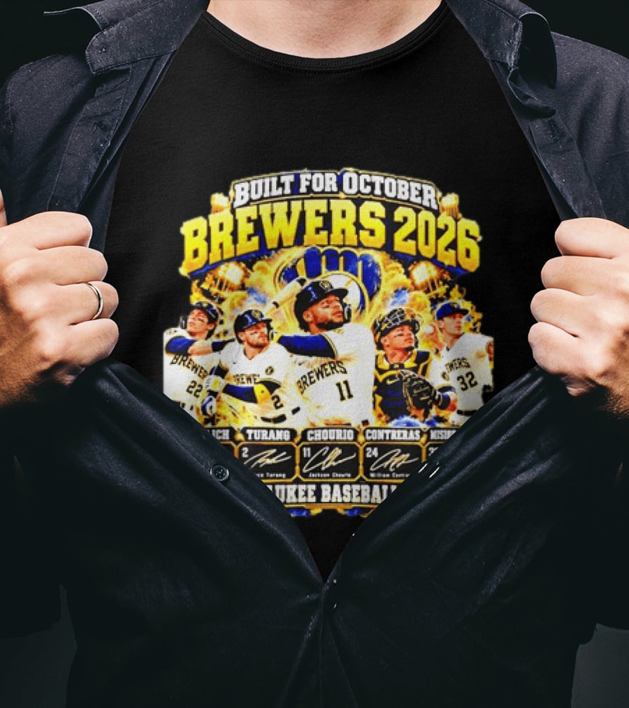 Milwaukee Brewers 2026 Built For October Yelich Turang Chourio Contreras Wiemer Milwaukee Baseball Roster Signatures T-Shirt