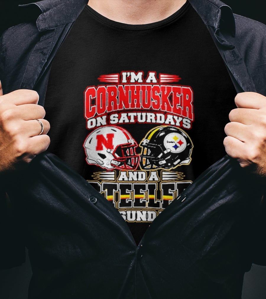I'm A Cornhusker On Saturdays And A Steeler On Sundays T-Shirt
