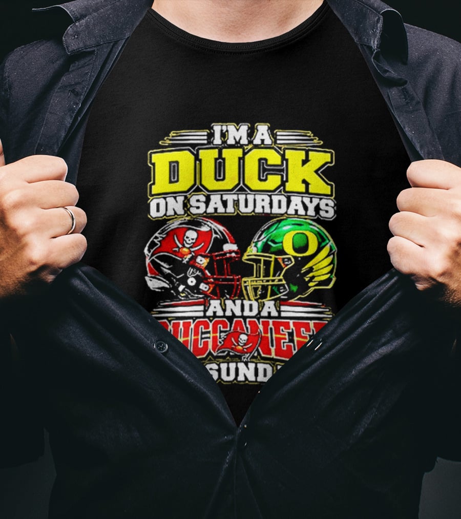I'm A Duck On Saturdays And A Buccaneer On Sundays Football Fans T-Shirt