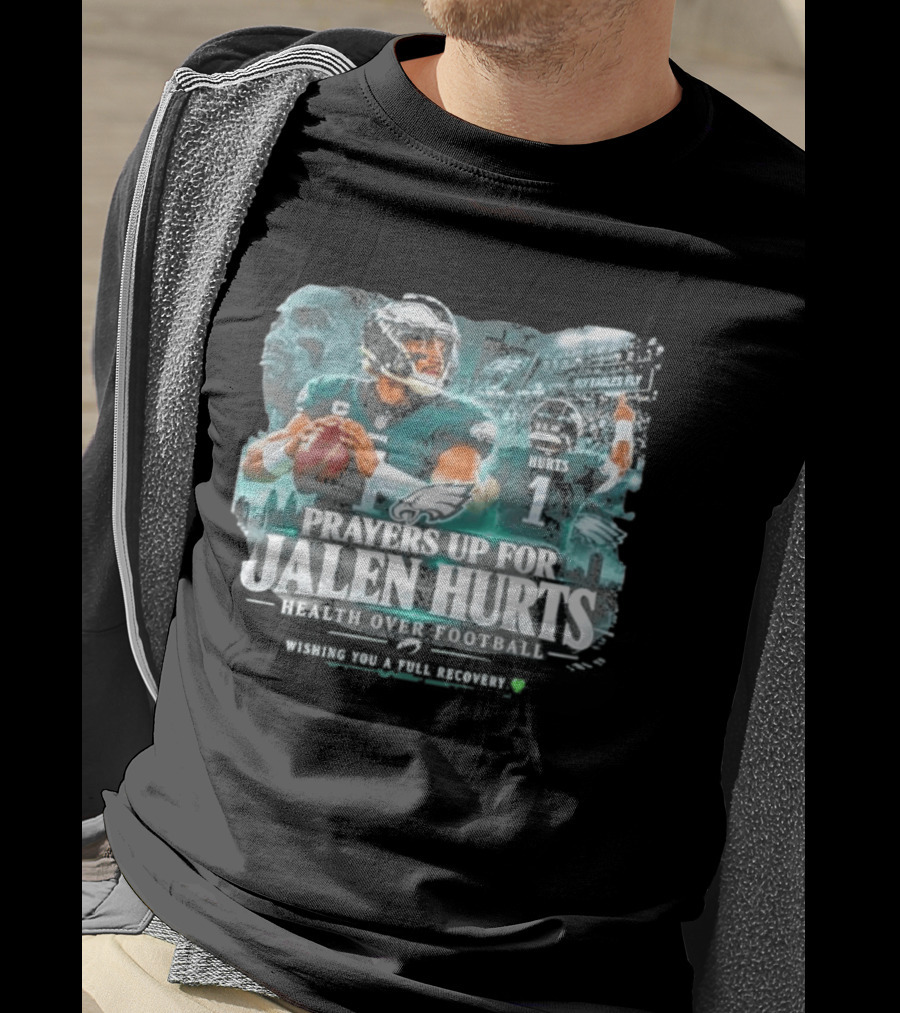 Prayers Up For Jalen Hurts Health Over Football Fly Eagles Fly Skyline T-Shirt