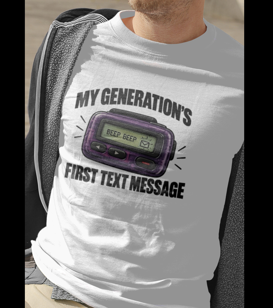 My Generation's First Text Message Beep Beep Pager T-Shirt
