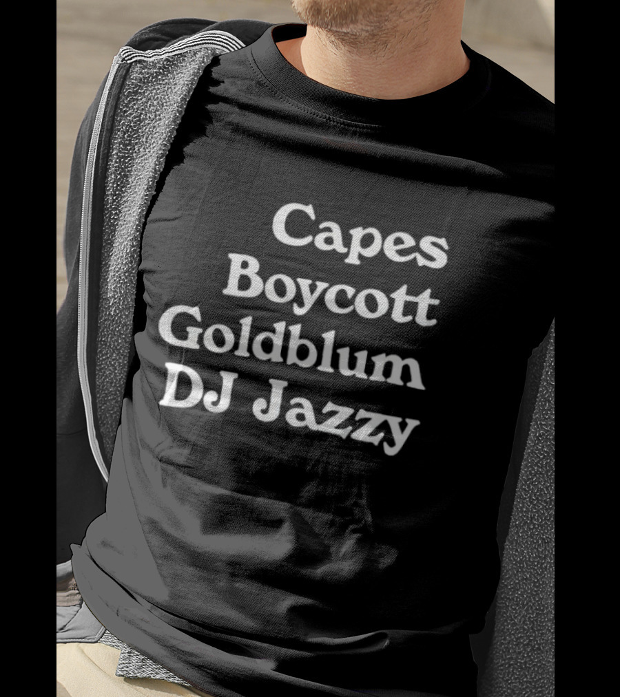 Boycott Goldblum DJ Jazzy Capes T-Shirt