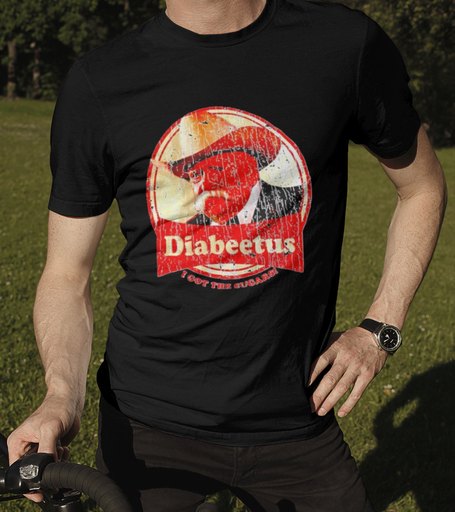 Cowboy Diabeetus I Got The Sugars Retro Parody T-Shirt