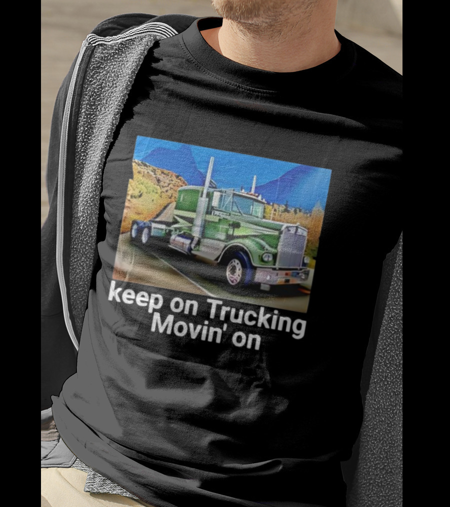 Keep On Trucking Movin' On Vintage Green Truck Scenic Road T-Shirt