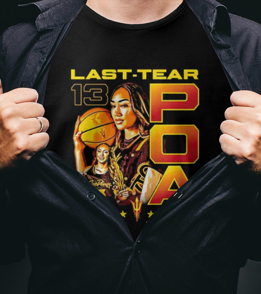 Last Tear 13 POA Arizona State Sun Devils Women's Basketball T-Shirt