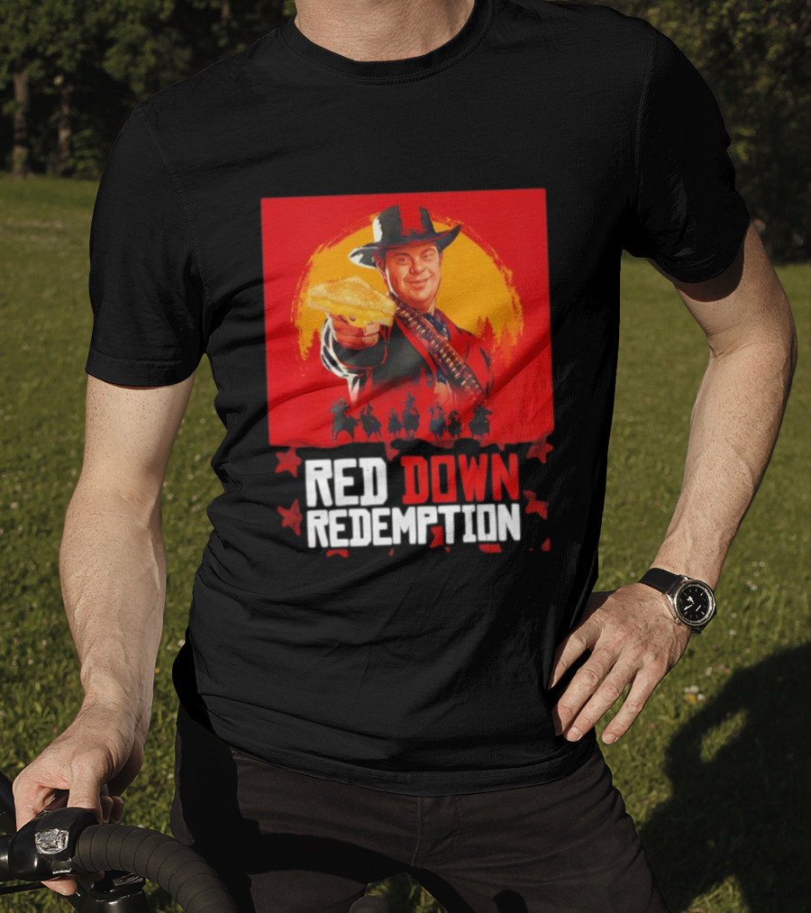 Red Down Redemption Cowboy Parody Toast Fun Graphic T-Shirt