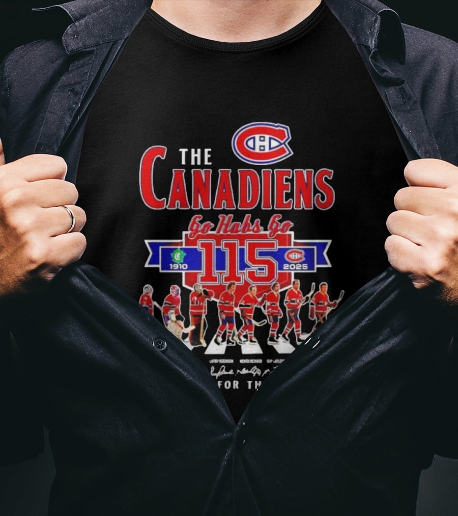 Montreal Canadiens 115th Anniversary Go Habs Go 1910-2025 Thank You For The Memories T-Shirt
