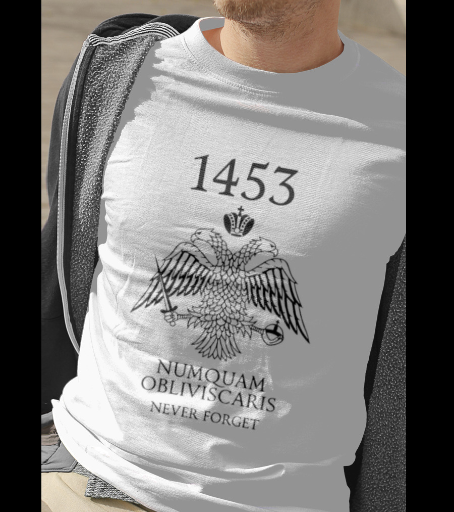 1453 Numquam Obliviscaris Never Forget Double-Headed Eagle Symbol T-Shirt