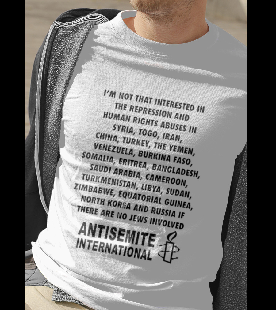 Prominent Reference Countries In Antisemite International Text Context T-Shirt