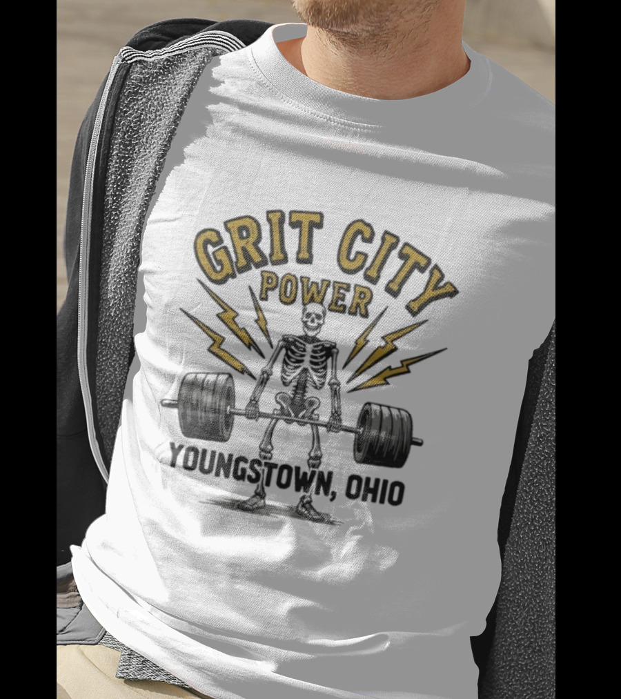 Grit City Power Youngstown Ohio Skeleton Weightlifting Strength T-Shirt