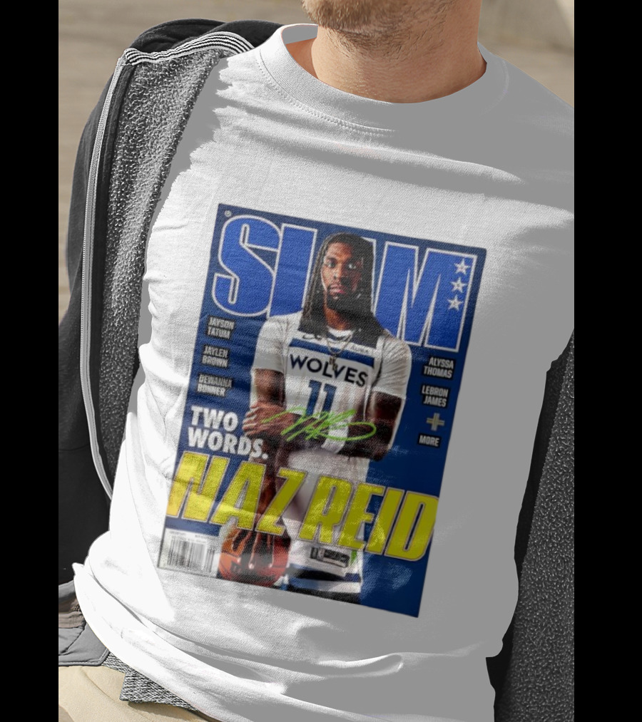 SLAM Magazine Naz Reid Autographed Minnesota Timberwolves Cover Featuring LeBron James Jayson Tatum T-Shirt