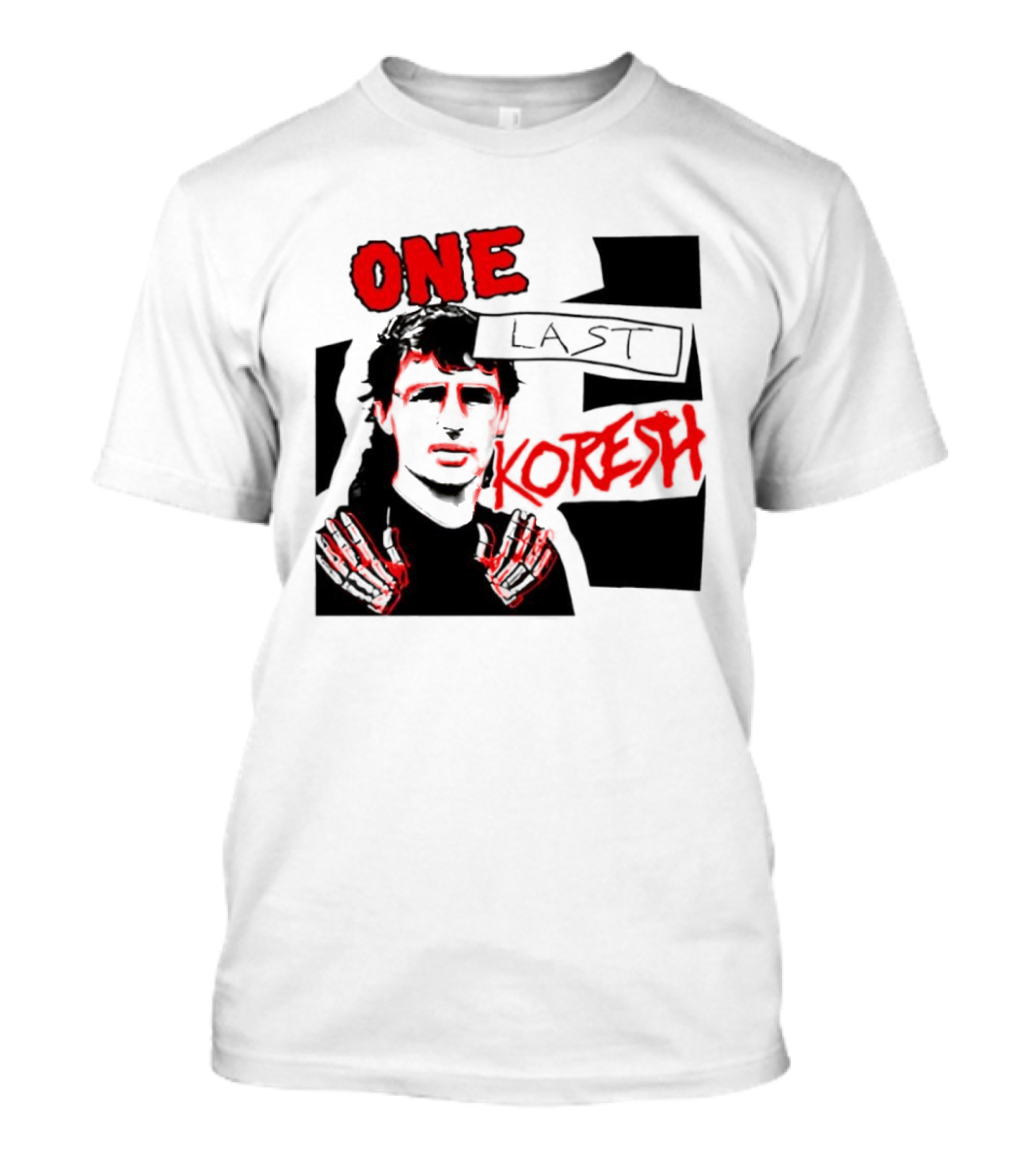 One Last Koresh çizimi T-Shirt