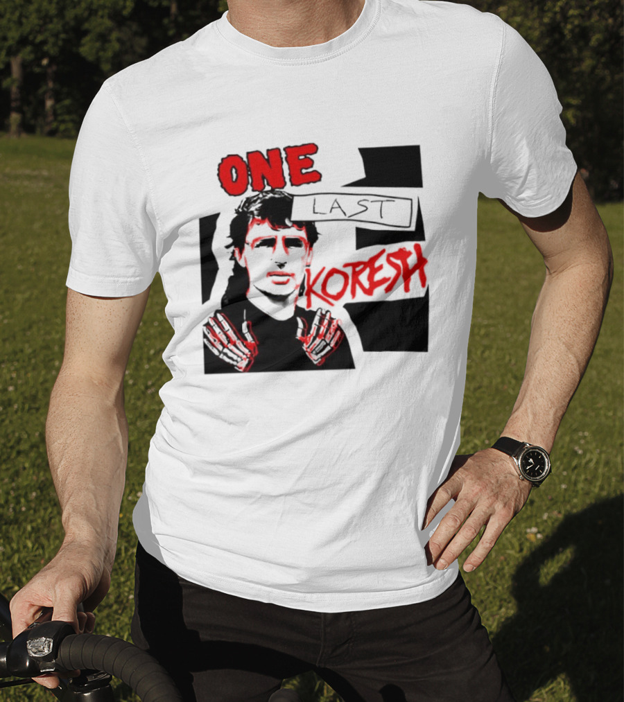 One Last Koresh çizimi T-Shirt
