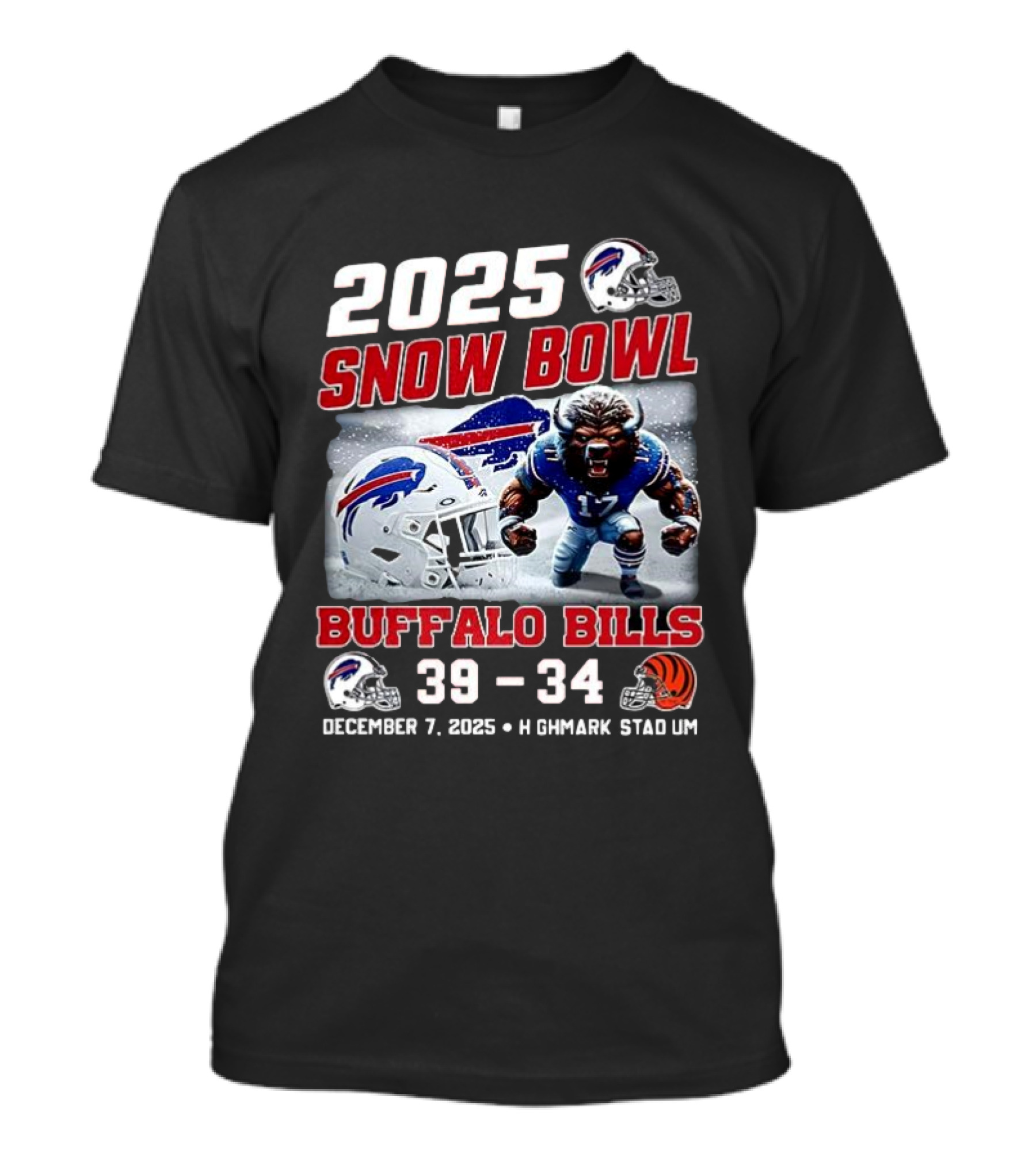 2025 Snow Bowl Buffalo Bills 39 34 December 7 Highmark Stadium Buffalo Vs Cincinnati T-Shirt