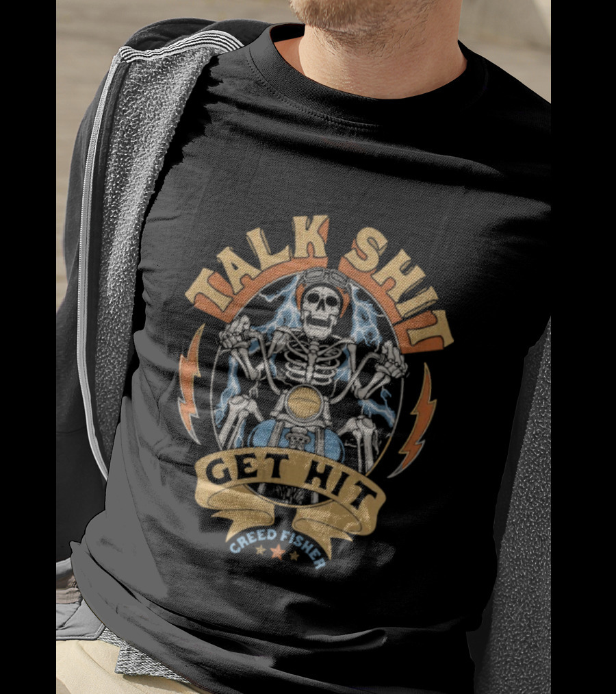 Creed Fisher Talk Shit Get Hit Skull Skeleton Motorcycle T-Shirt