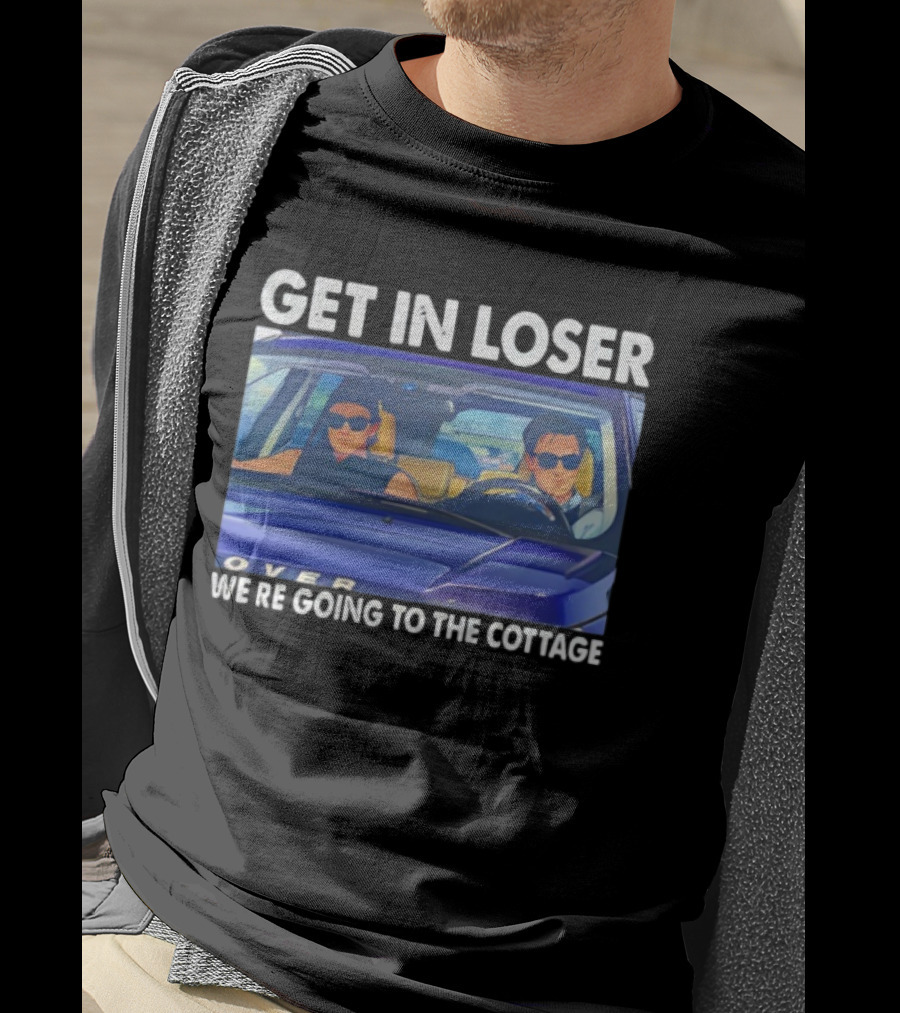 Heated Rivalry Get In Loser We’re Going To The Cottage T-Shirt