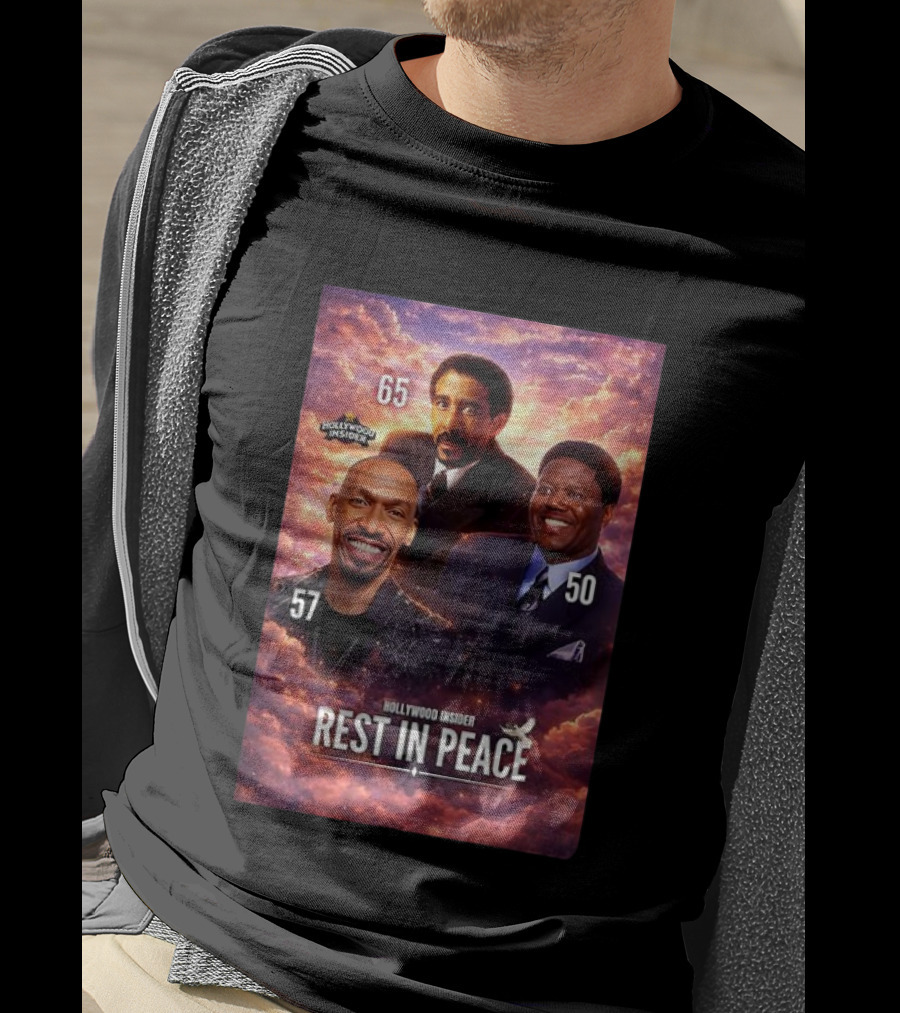 Hollywood Insider Tribute Rest In Peace 65 57 50 T-Shirt