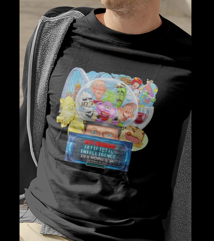 Jeff Dunham Artificial Intelligence Des Moines IA December 29 2025 T-Shirt