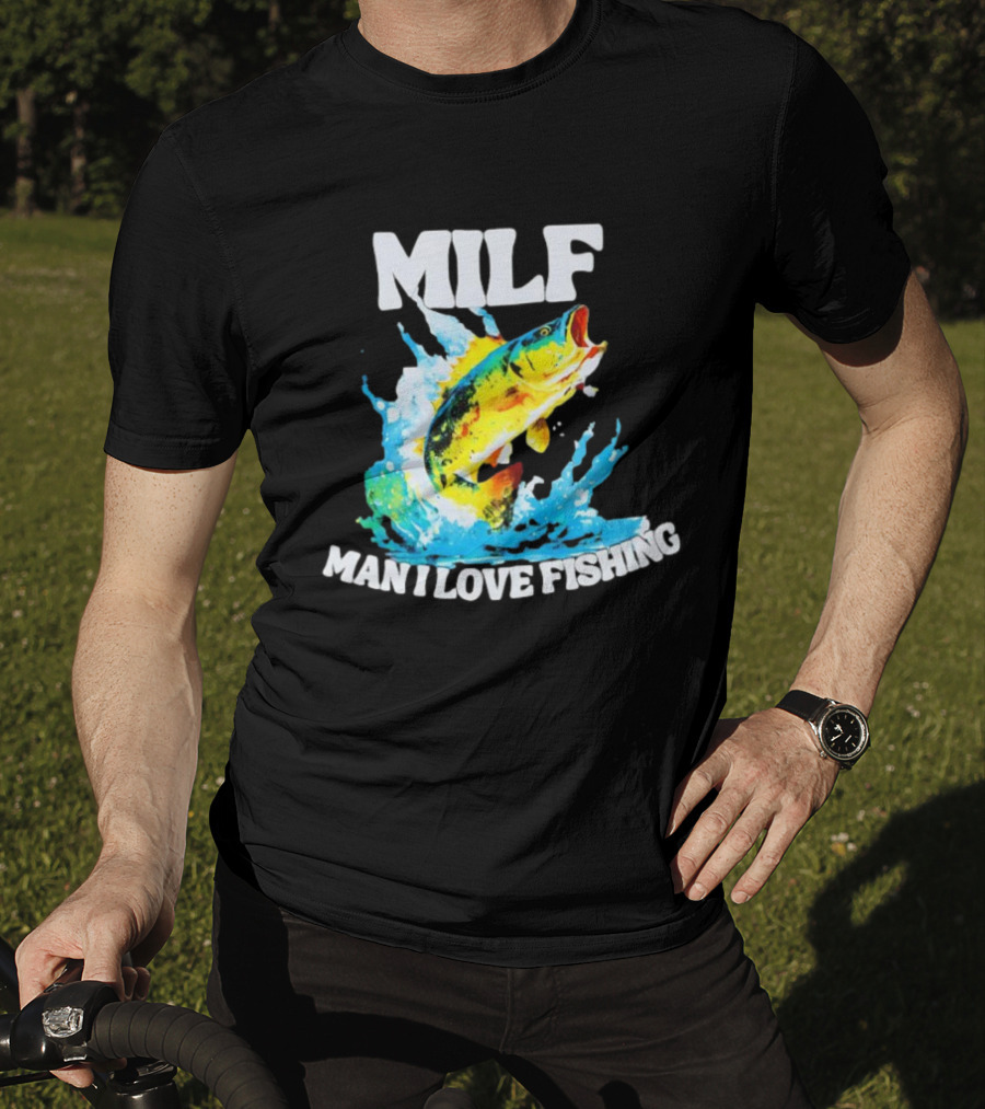 MILF Man I Love Fishing Peacock Bass Splashing Water T-Shirt