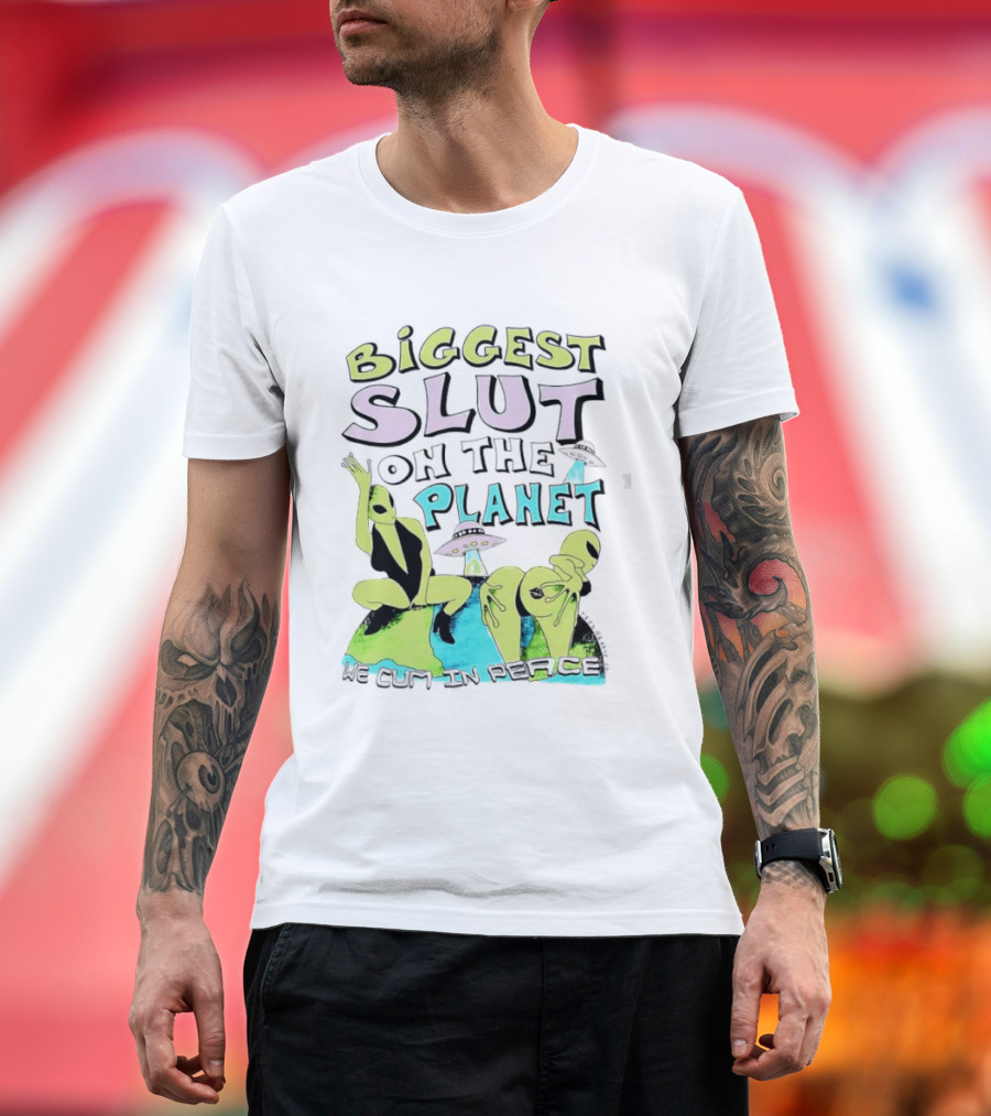 Biggest Slut On The Planet We Cum In Peace Teen Hearts Clothing Co Spaceship Aliens T-Shirt