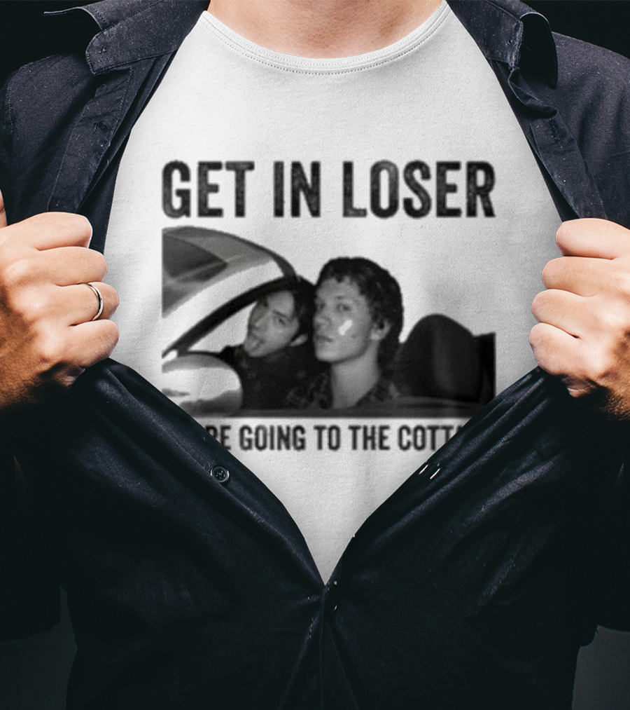 Get In Loser We're Going To The Cottage Drive Car Heated Rivalry T-Shirt