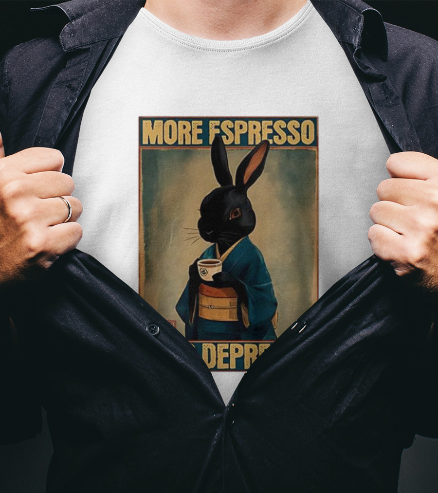 More Espresso Less Depresso Black Rabbit In Classic Kimono T-Shirt