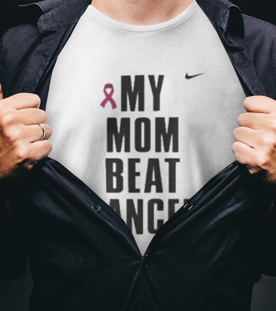 Nike Pink Ribbon My Mom Beat Cancer T-Shirt