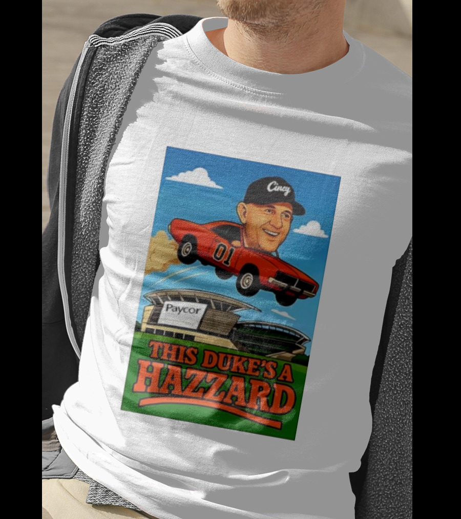 Cincy General Lee Car At Paycor Stadium This Duke's A Hazzard T-Shirt