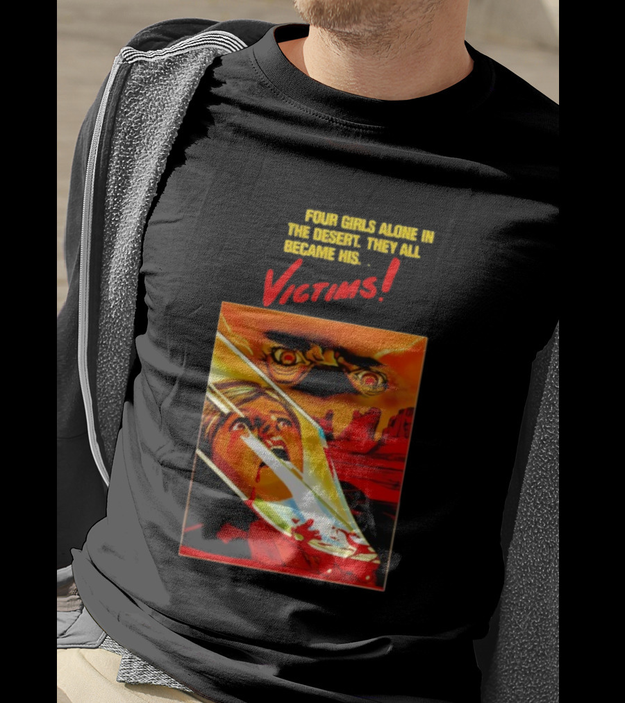 Four Girls Alone In The Desert Horror Victims Vintage Style Thriller T-Shirt