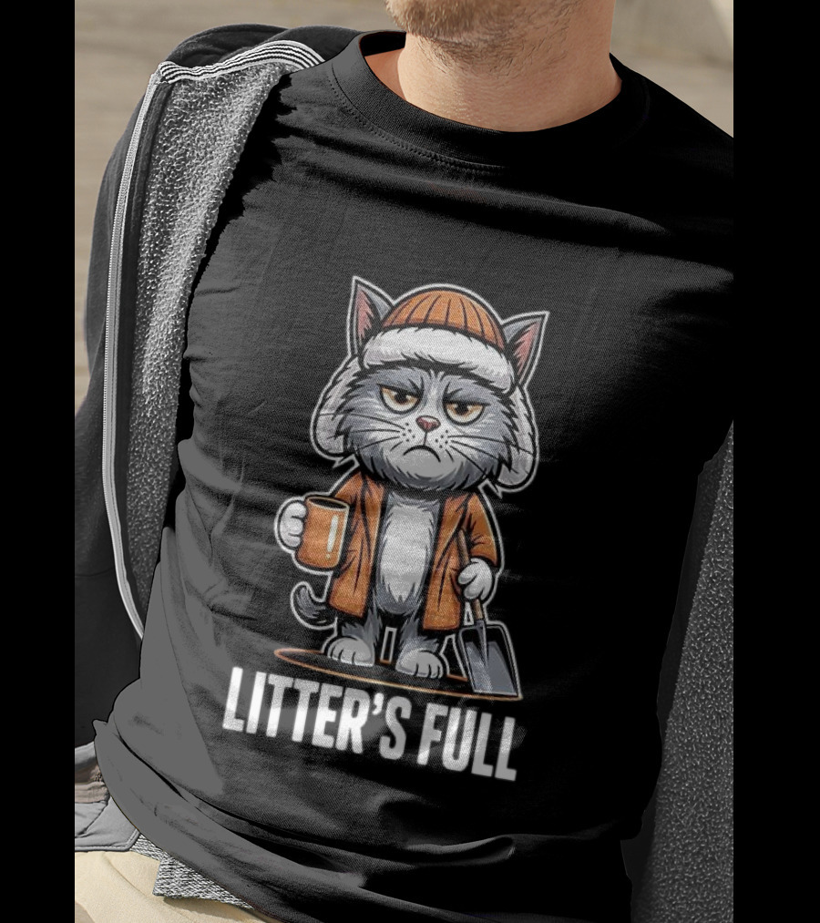Cat Litter’s Full T-Shirt