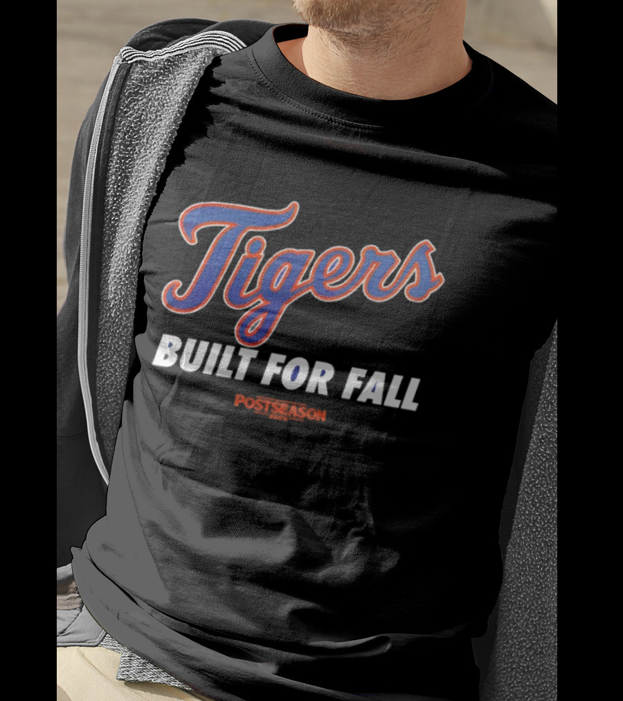 Tigers Built For Fall Postseason 2025 T-Shirt