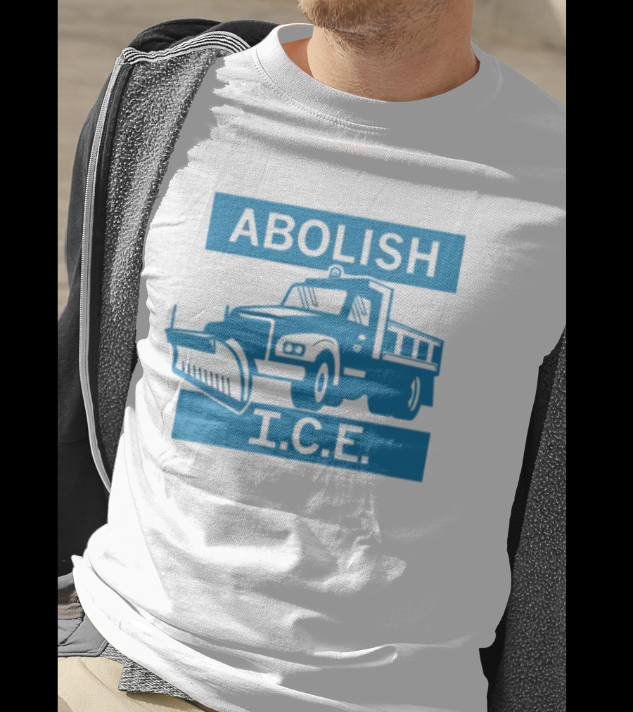 Abolish I.C.E. Snowplow Truck Image Protest T-Shirt