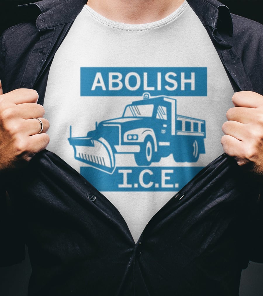 Abolish I.C.E. Snowplow Truck Image Protest T-Shirt