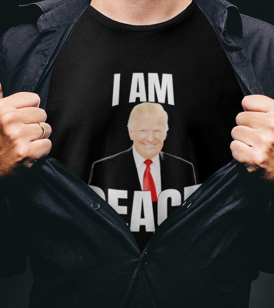 Donald Trump I Am Peace T-Shirt