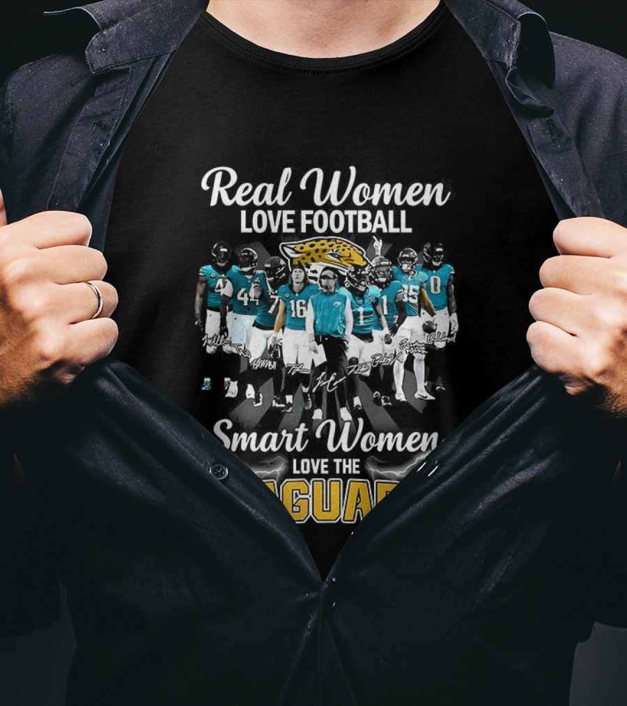 Real Women Love Football Smart Women Love The Jaguars T-Shirt
