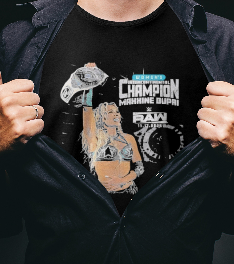 Maxxine Dupri Women's Champion Belt WWE RAW T-Shirt