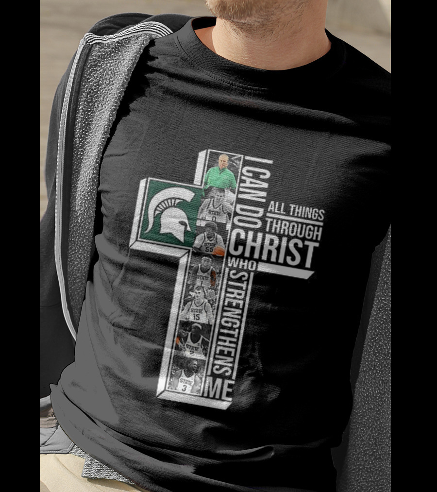 Michigan State Spartans I Can Do All Things Through Christ Player Cross T-Shirt
