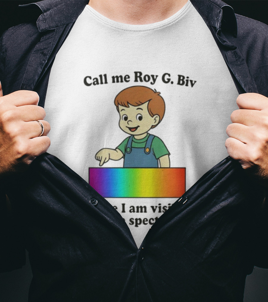 Call Me Roy G. Biv Cause I Am Visibly On The Spectrum Boy Rainbow Color Spectrum Kids T-Shirt