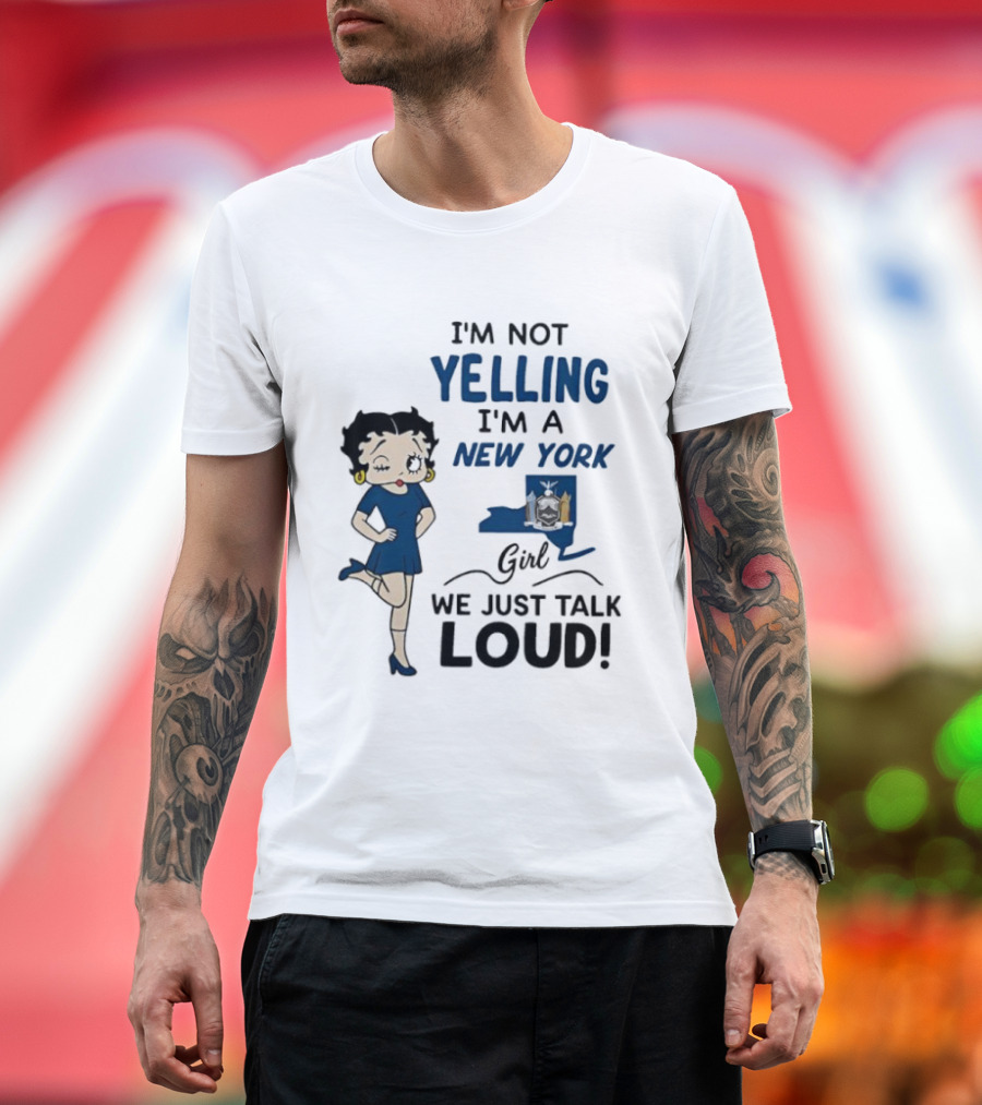 New York Girl Loud Talking Iconic Character I'm Not Yelling T-Shirt