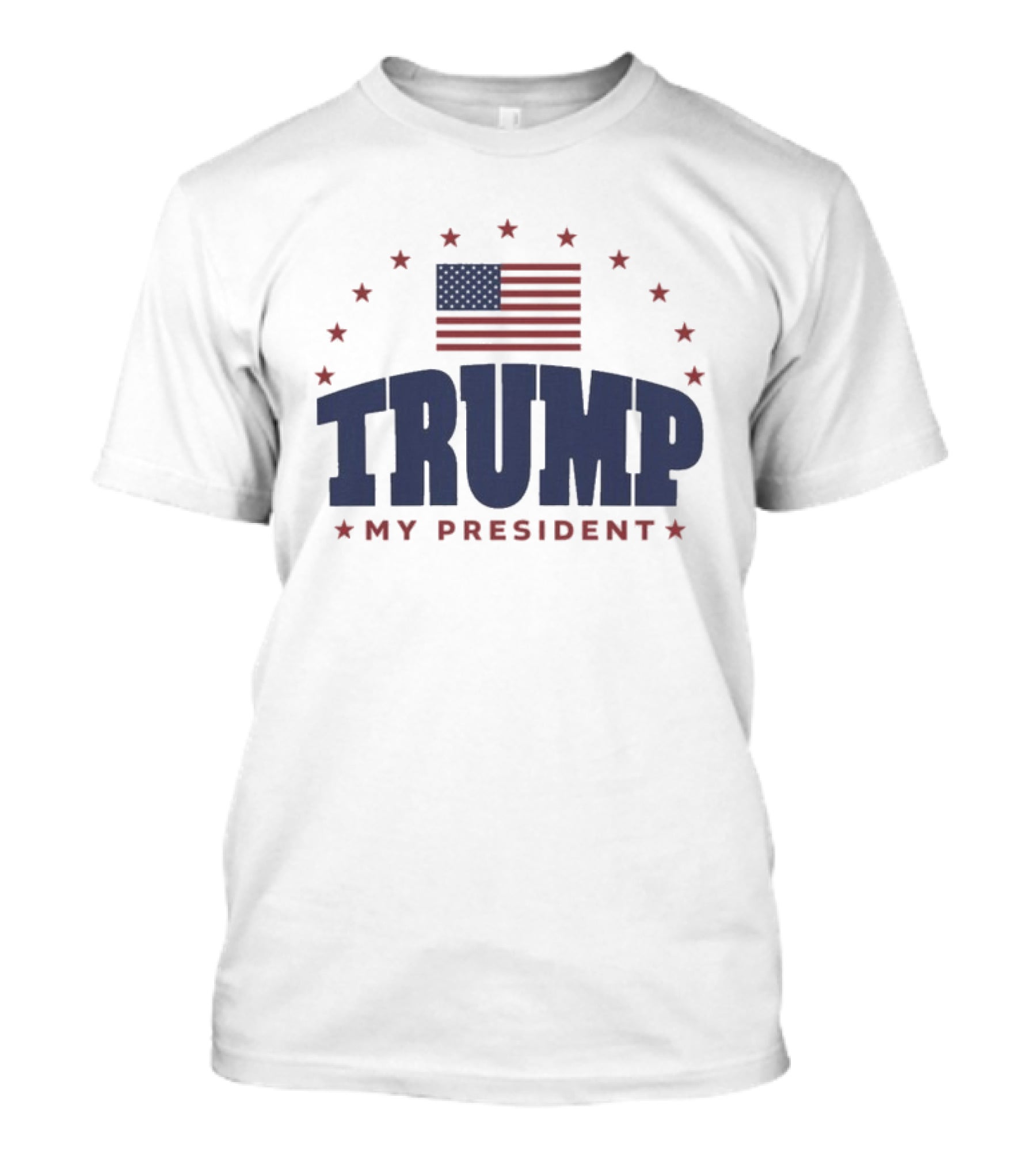 TRUMP My President American Flag Stars And Stripes T-Shirt