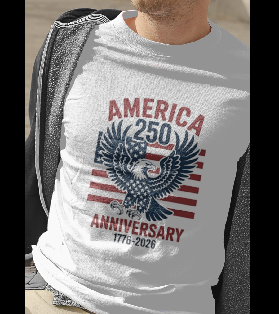 America 250th Anniversary 1776 2026 Eagle And Flag Celebration T-Shirt