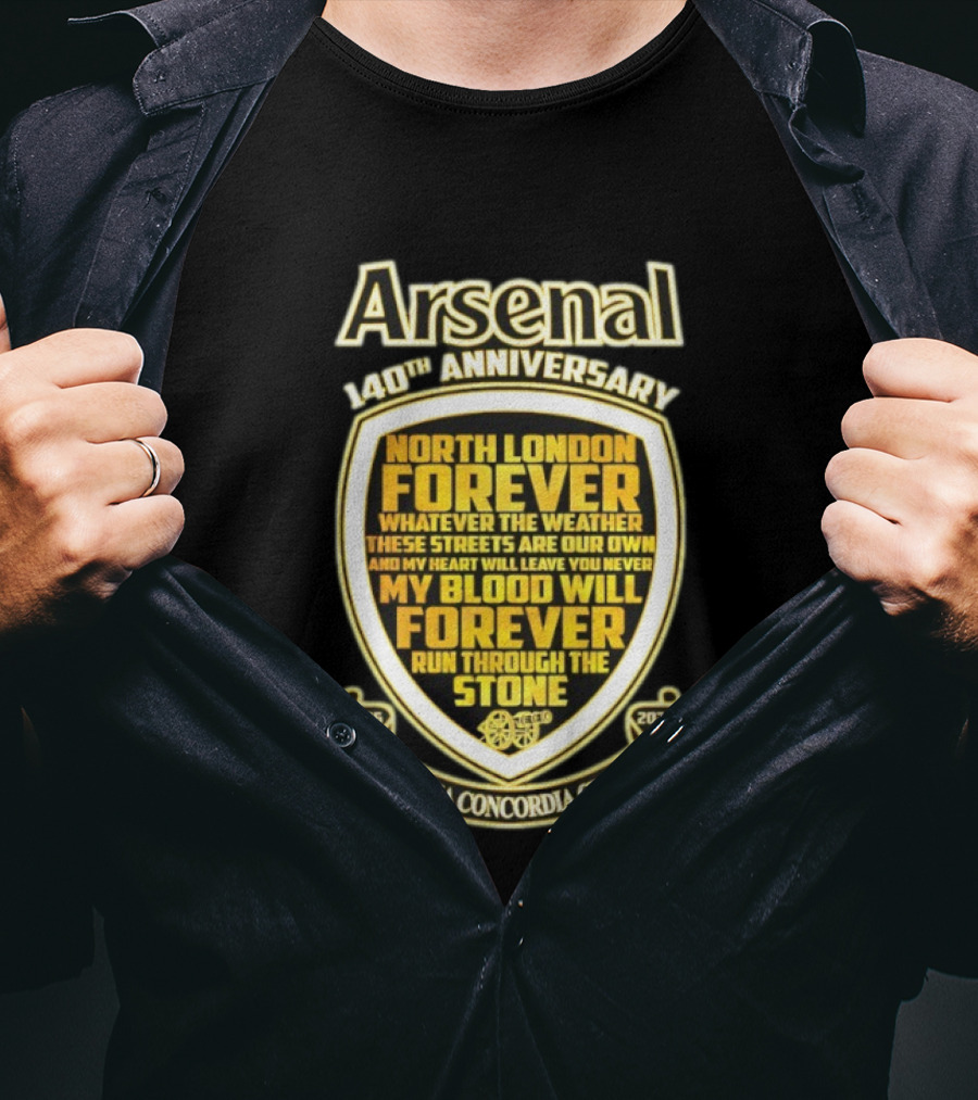 Arsenal 140th Anniversary North London Forever 1886 2026 Victoria Concordia Crescit T-Shirt