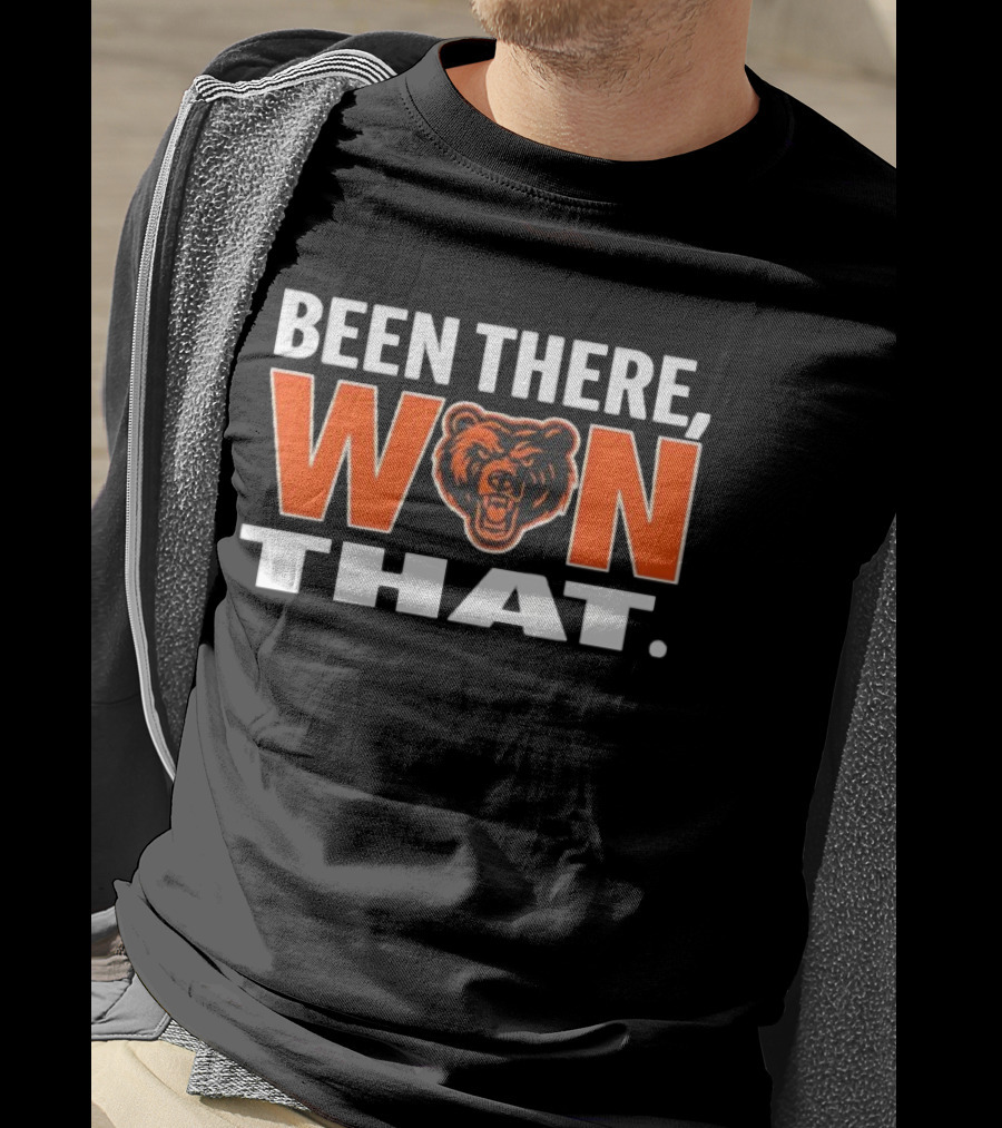 Been There Won That Chicago Bears Vintage Fan Celebration T-Shirt