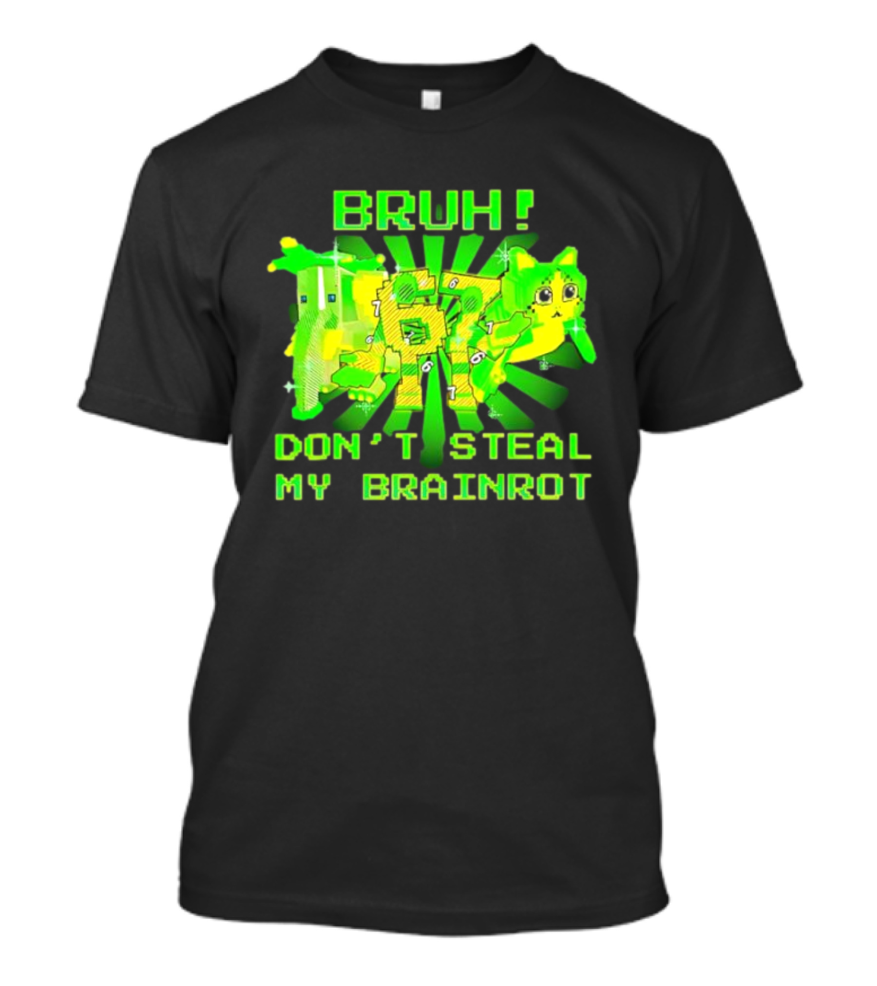 Bruh Don’t Steal My OG Brainrots Meme T-Shirt