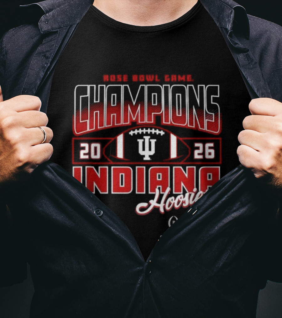 Indiana Hoosiers Rose Bowl Champions 2026 CFP Winners Football T-Shirt