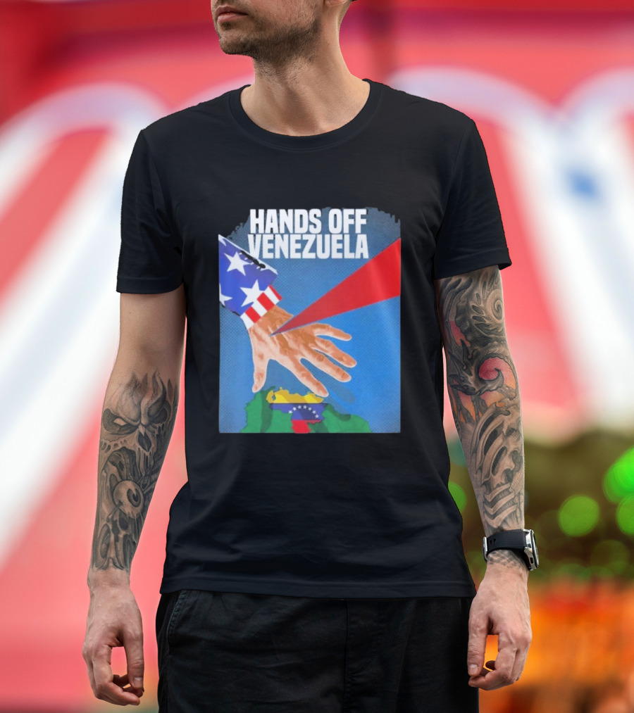 Hands Off Venezuela U.S. Imperialism Critique Featuring Venezuelan Flag And Map T-Shirt
