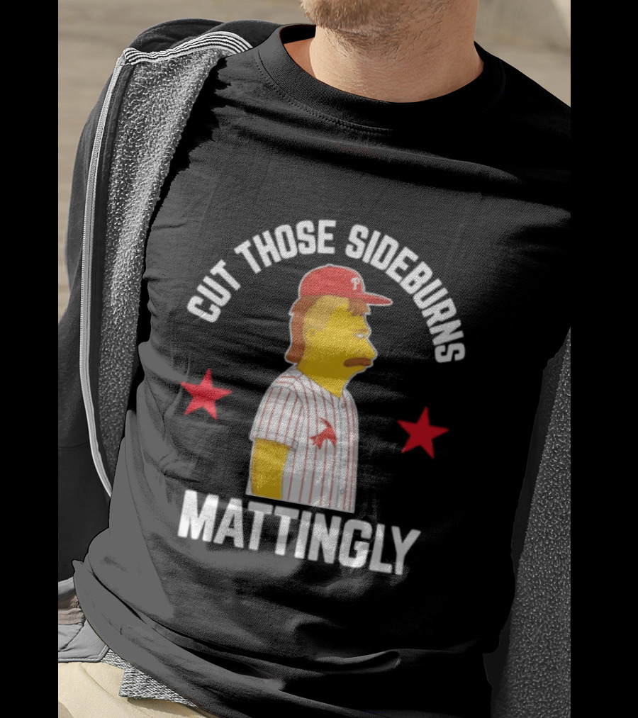 Cut Those Sideburns Mattingly Baseball Character Red Stars T-Shirt